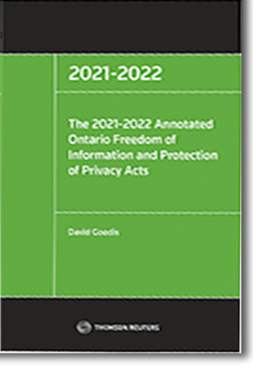 2021-2022 Annotated Ontario Freedom of Information and Protection of Privacy Acts